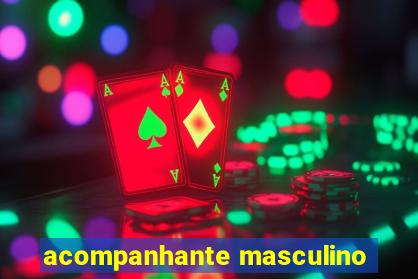 acompanhante masculino